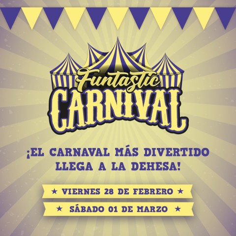 ¡No te pierdas Funtastic Carnival!
