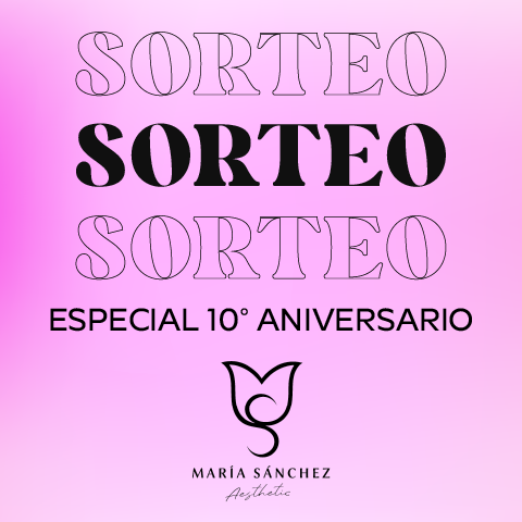 Evento: 10º ANIVERSARIO MARIA SANCHEZ AESTHETIC